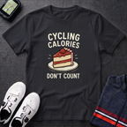 Cyclng Calories Don't Count T-Shirt