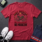 Dirt Hustle T-Shirt