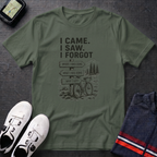 I Came I Saw I Forgot T-Shirt