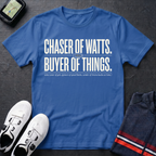 Chaser of Watts T-Shirt