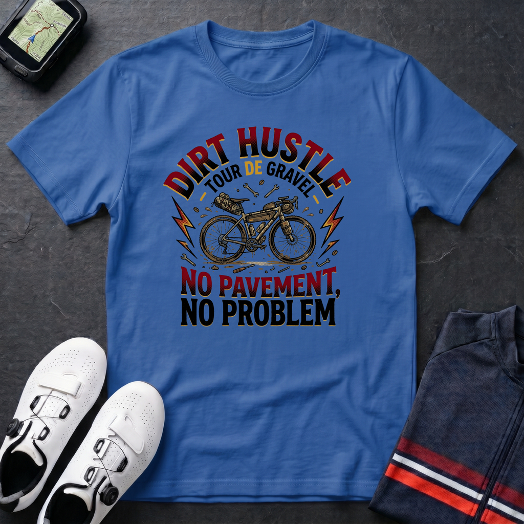 Dirt Hustle T-Shirt