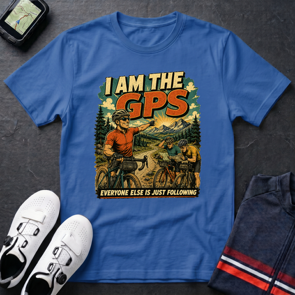 I Am The GPS T-Shirt