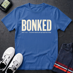 Bonked T-Shirt