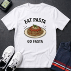 Eat Pasta Go Fasta T-Shirt
