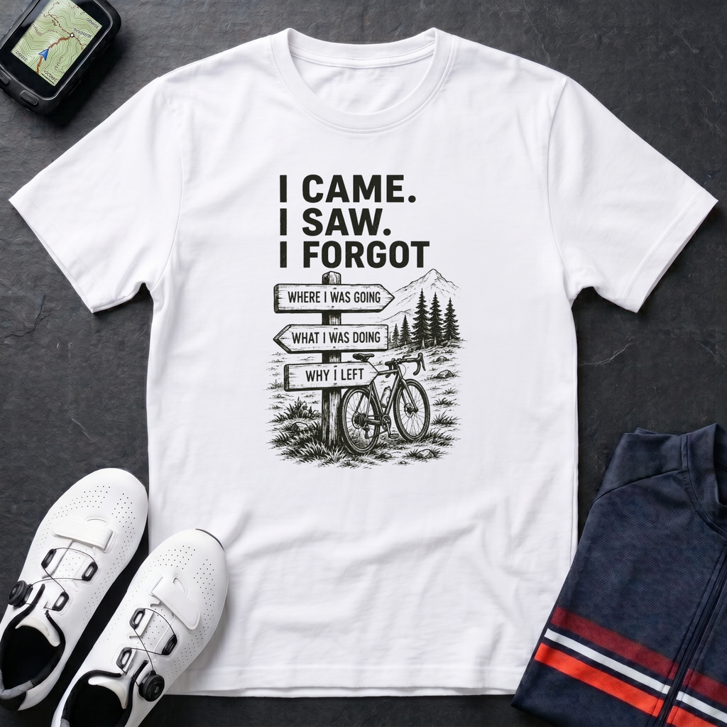 I Came I Saw I Forgot T-Shirt